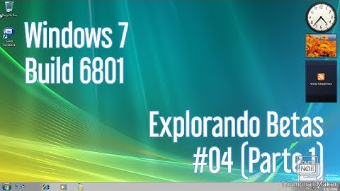 Windows 7 Build 6801 (Parte 1 - Instalação, Drivers e Bluepill) - Explorando Betas #04 - RenLiz 2022