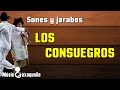 LOS CONSUEGROS / Sones y Jarabes / MÚSICOAXAQUEÑO