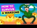 How Can You Survive In A Warzone With No Military Training?