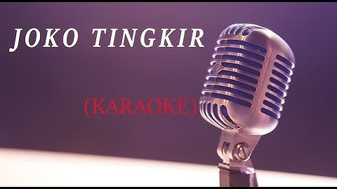 JOKO TINGKIR  (VERSI KARAOKE) AZMY Z DANGDUT JAIPONG