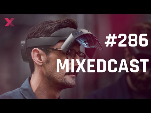 Was ist los mit Hololens 3 & Meta zwischen alt und neu | MIXEDCAST 285