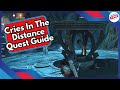 Cries In The Distance Quest Guide in Where Winds Meet
