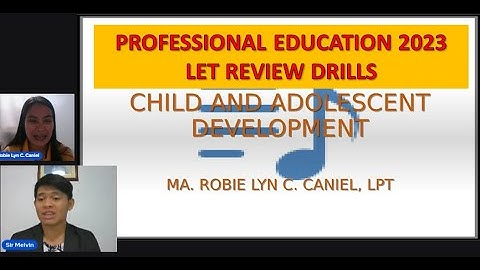 PROFFESIONAL EDUCATION Child and Adolescent Development LET REVIEW DRILLS  &  RATIONALIZATION