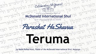 Weekly Parsha with Rav Raphael Katz - 5783 - Teruma