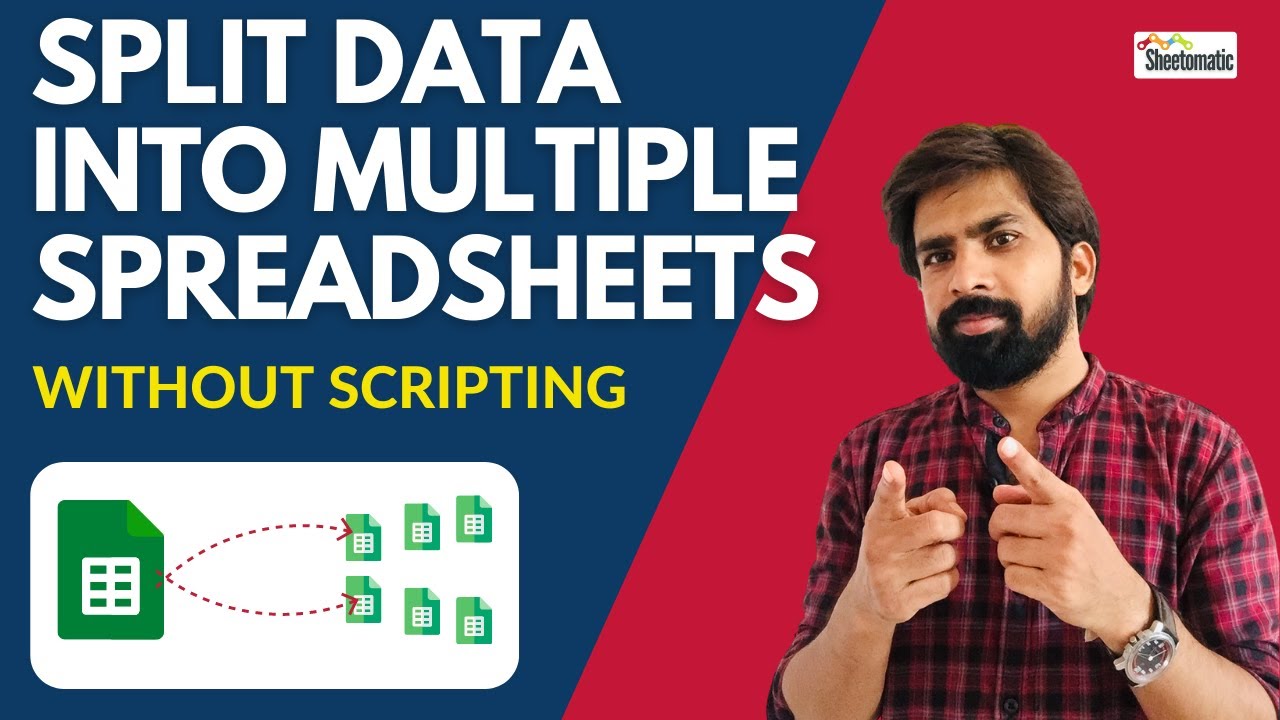 How To Split Spreadsheet Into Multiple Spreadsheets