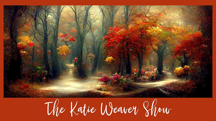 The Katie Weaver Show, September 20th, 2022