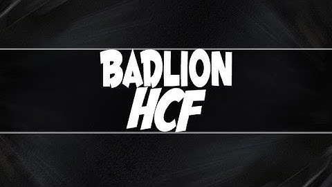 Introducing Badlion Hcf