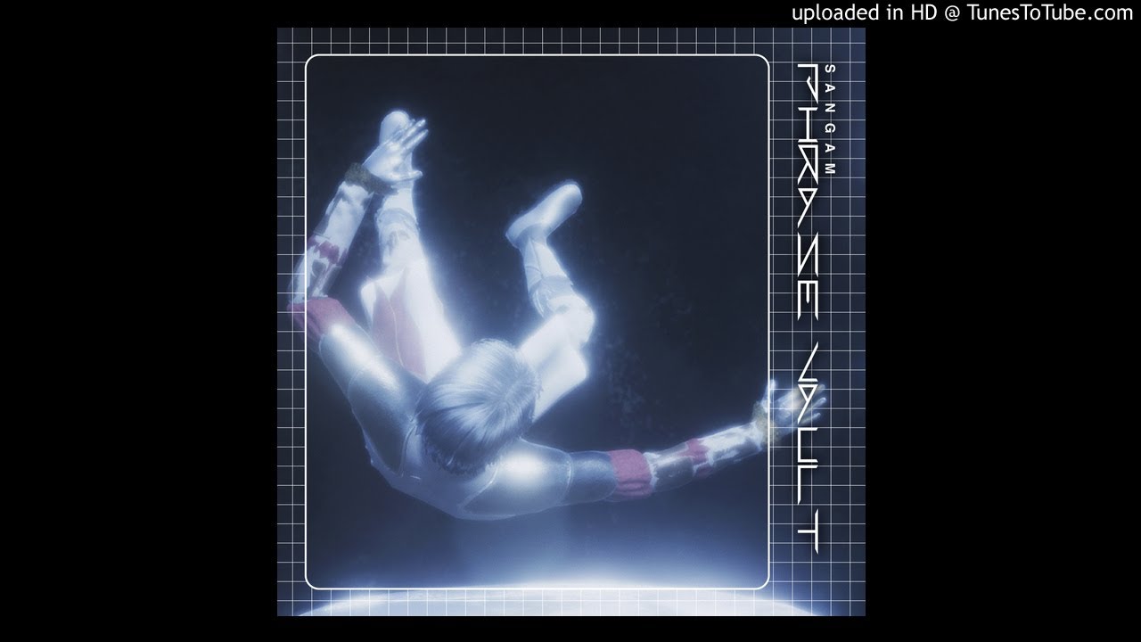 在 YouTube 上觀看「Sangam - Phrase Vault」 在 YouTube 上觀看「Sangam - Phrase Vault」