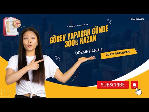 Görev Yap Para Kazan | Ödeme Kanıtlı Günde 300₺