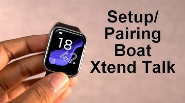 How to Setup/Pair Boat Xtend Talk Smartwatch