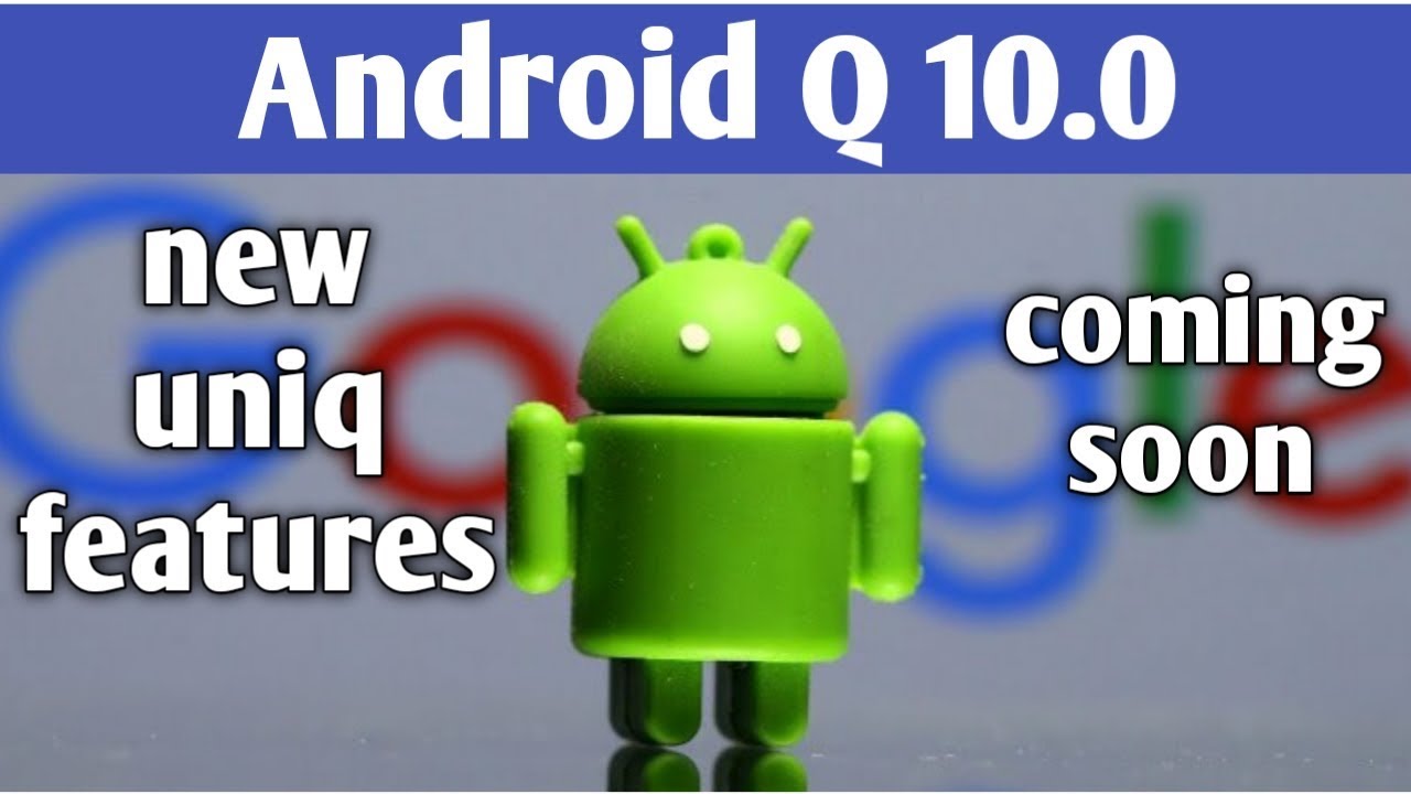 Android 10 new features | android 10 update vtech appareil photo