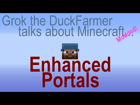MInecraft Talk 09 - Enhanced Portals