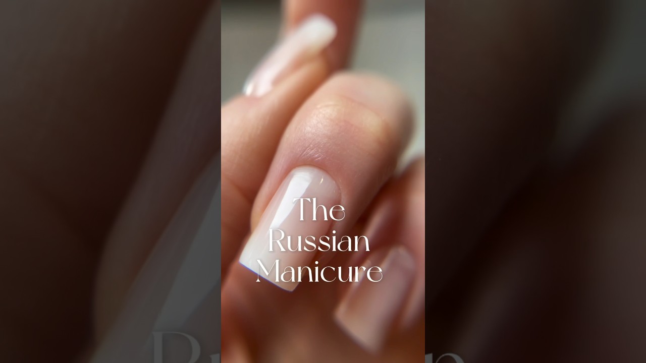 Russian Manicure 