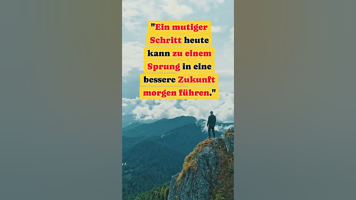 Mutige Schritte in die Zukunft | #Tagesinspirationen