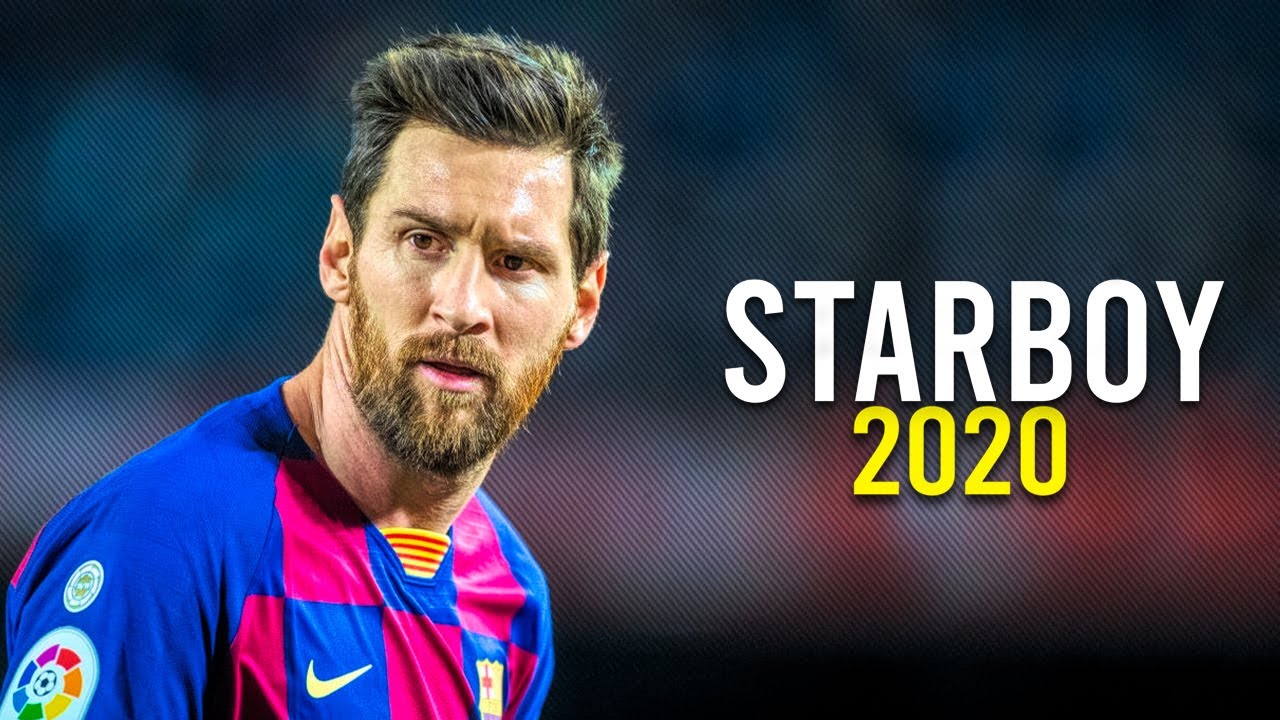 Lionel Messi  Starboy  Crazy Skills  Goals  2020  HD