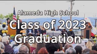 Alameda High School Class of 2023 Graduation