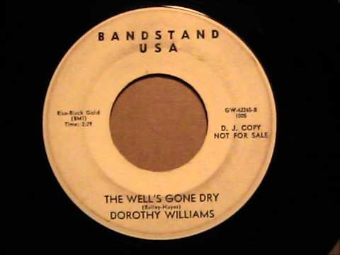 Dorothy Williams The Well's Gone Dry Bandstand USA...