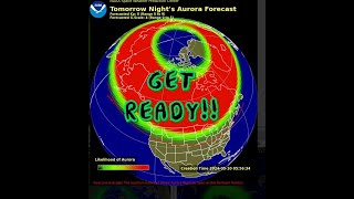 Don&#39;t miss it! Friday Night Aurora Forecast looks Promising! Earthquake update. Thursday night 5/9