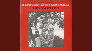 It's Only the Wind (Live) - Red Allen & The Kentuckians