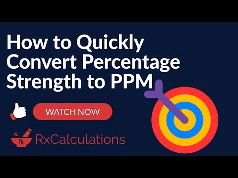 How to Convert percentage strength to ppm