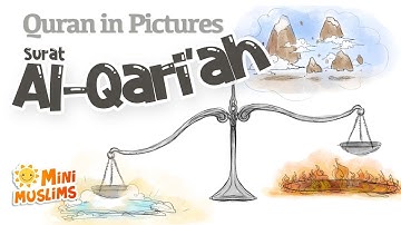 Quran For Kids | Surat Al-Qari'ah | Quran in Pictures | سورة القارعة ☀️ MiniMuslims