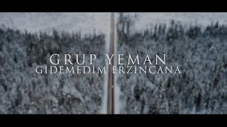 Grup Yeman - GiDEMEDiM ERZiNCANA  Resimi