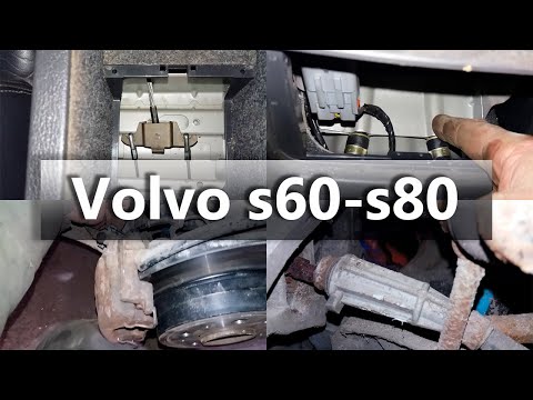 Volvo s60, s80, v70. Как заменить трос и колодки стояночного тормоза.