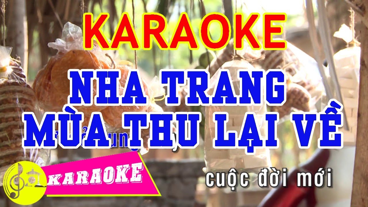 khi me vang nha trang thu New 2022 Nha Trang Mùa Thu Lại Về Karaoke || Beat Chuẩn
