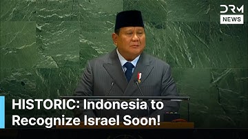 Historic UN Speech: Indonesia Will Recognize Israel Following Palestinian Statehood | AC1G