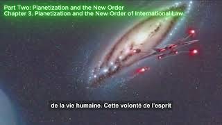 version francaise Part Two Planetization and the New Order