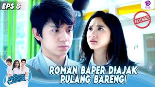 ROMAN TERBUAT BAPER!DIAJAK PULANG BERDUAAN | ROMAN PICISAN EXTENDED | EPS 8