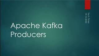 Celebrity Apache Kafka Tutorial - Part 4 | Apache Kafka Producers Profile