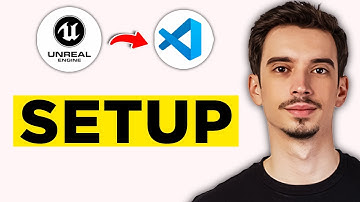 How To Setup Visual Studio Code for Unreal Engine 5 (2025) - Step by Step