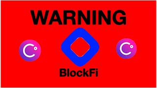 BlockFi Holders be WARNED