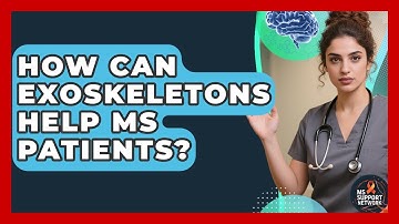 How Can Exoskeletons Help MS Patients? - MS Support Network