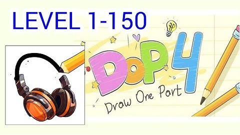 DOP 4: Draw One Part - Gameplay Walkthrough All Levels 1-150 New Update Part 1