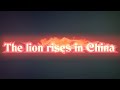 The Lion Rises In China, Full Movie