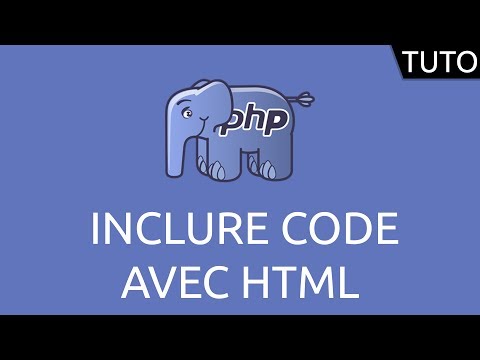 Tutoriel PHP - inclure code dans HTML