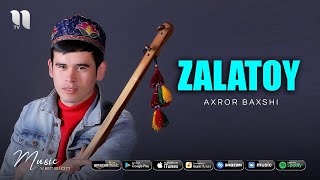 Axror Baxshi - Zalatoy (  ) Resimi