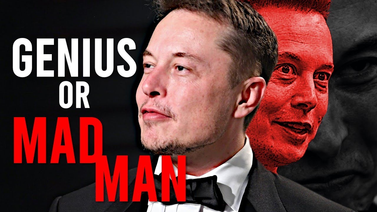 is-elon-musk-a-genius-or-a-madman-youtube