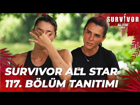 Survivor All Star 2024 117. Bölüm Tanıtımı @SurvivorTurkiye