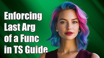 Enforcing the Last Argument of a Function in TypeScript: A Complete Guide