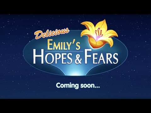 Delicious - Emily's Hopes & Fears Coming Soon Trailer