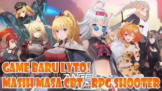 GAME BARU DARI LYTO! MASIH TAHAP CBT GENRE RPG SHOOTER - ANGEL SQUAD screenshot 3