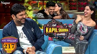 Nora Fatehi ने किया Guru Randhawa को शरेआम Kiss| The Kapil Sharma Show | Episode 217