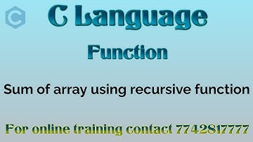 sum of array elements in c using recursion