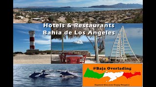 Bahia de Los Angeles Baja, Hotels and Restaurants review