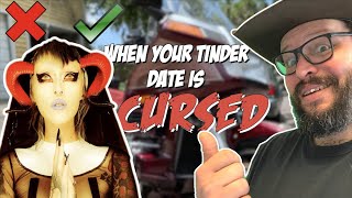 I went on a date with a goth... | Cursed Tinder Matches