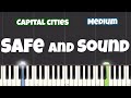 Capital cities  safe and sound piano tutorial  medium