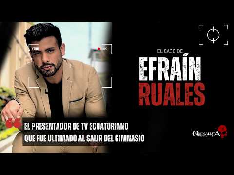 El caso del presentador de televisión Efraín Ruales | Criminalista Nocturno